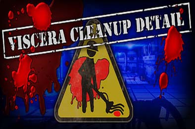 内脏清洁工 / Viscera Cleanup Detail