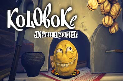 科洛博克：疾病模拟器 / Koloboke: Sickness Simulator