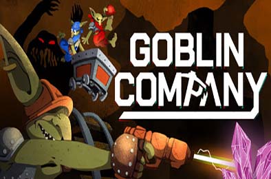 地精矿业 / Goblin Company