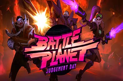 战斗星球 - 审判日 / Battle Planet - Judgement Day