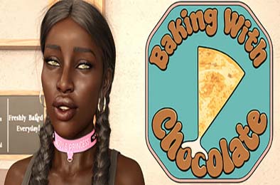 巧克力烘焙 / Baking With Chocolate v0.04