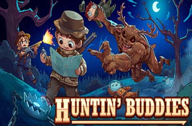 狩猎伙伴 / HuntinBuddies